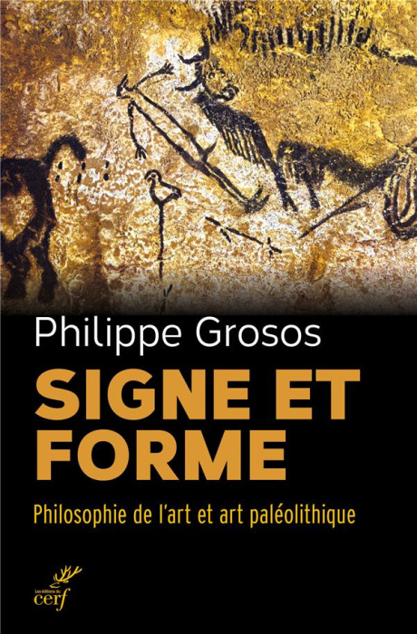Emprunter Signe et forme. Philosophie de l'art et art paléolithique livre