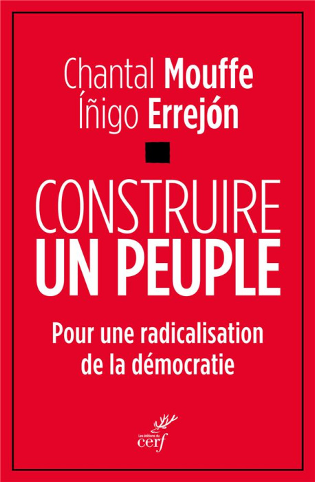 Emprunter Construire un peuple. Pour une radicalisation de la démocratie livre