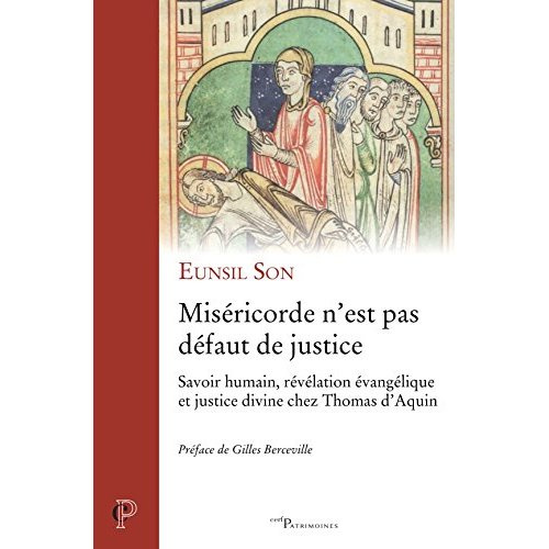 Emprunter Miséricorde n?est pas défaut de justice. Savoirs humains, révélation évangélique et justice divine c livre
