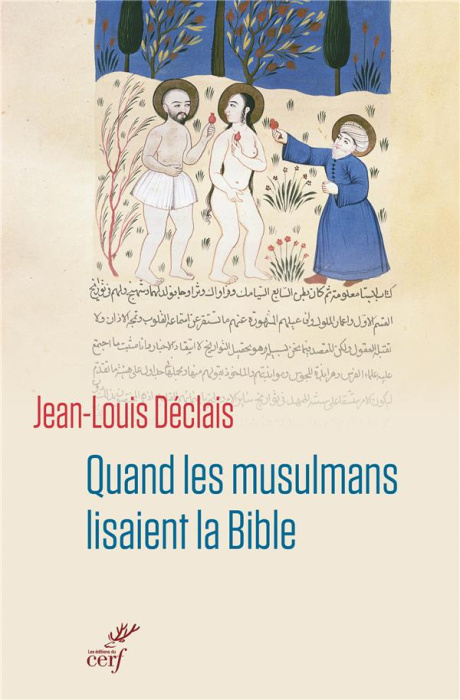 Emprunter Quand les musulmans lisaient la Bible livre