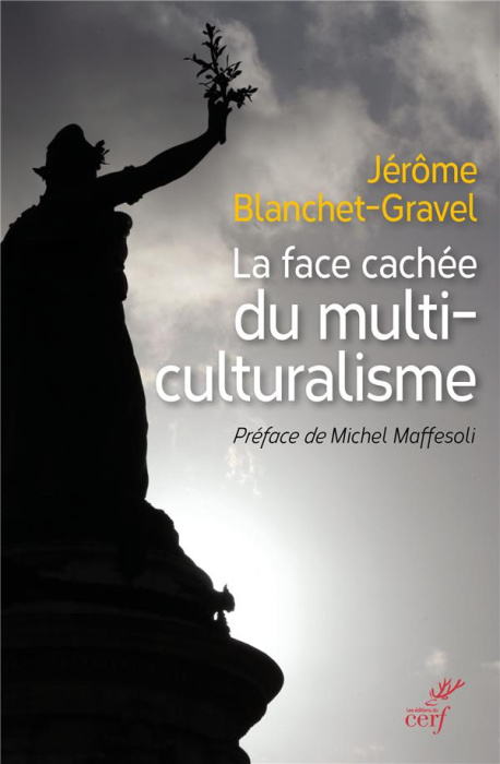 Emprunter La face cachée du multiculturalisme livre