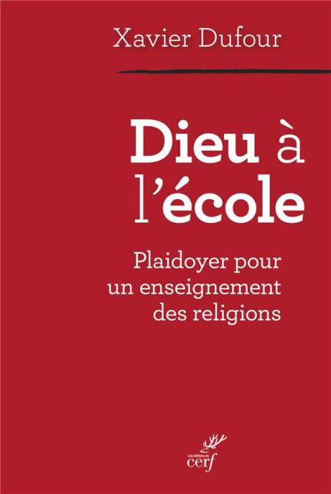 Emprunter Dieu à l'école. Plaidoyer pour un enseignement des religions livre