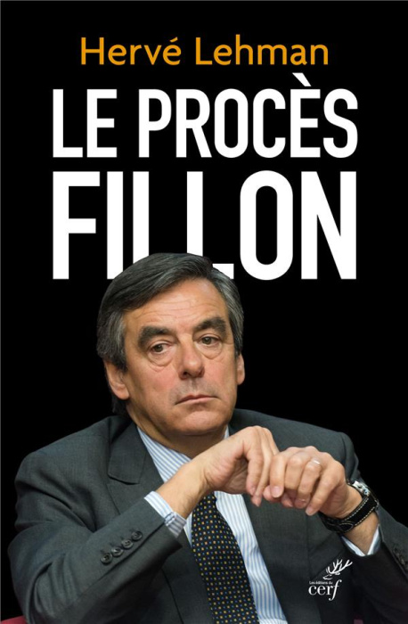 Emprunter Le procès Fillon livre