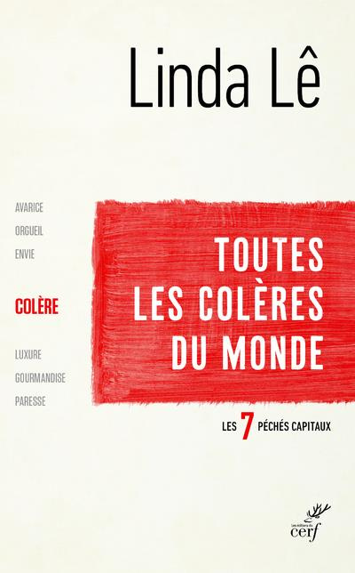 Emprunter Toutes les colères du monde. La colère livre