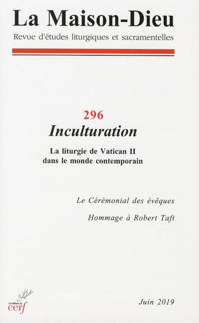 Emprunter La Maison-Dieu N° 296 : Inculturation livre