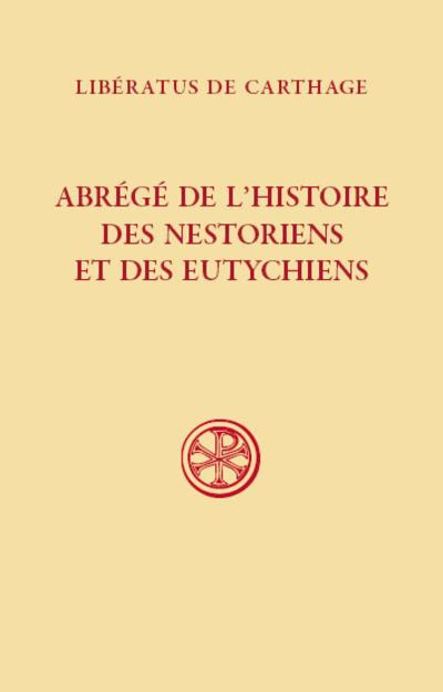 Emprunter Abrégé de l'histoire des nestoriens et des eutychiens livre