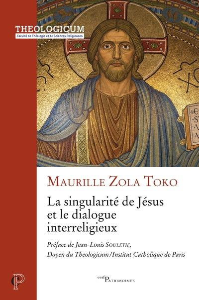 Emprunter La singularité de Jésus et le dialogue interreligieux livre