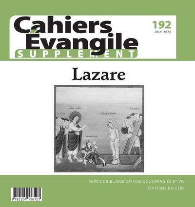 Emprunter Supplément aux Cahiers Evangile N° 192, juin 2020 : Lazare livre