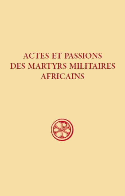 Emprunter Actes et passions des martyrs militaires africains livre