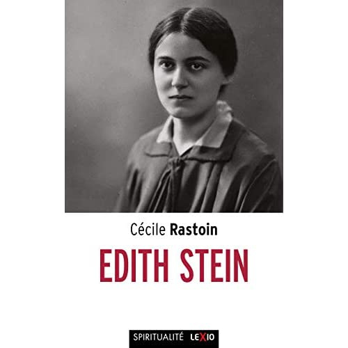 Emprunter Edith Stein (1891-1942). Enquête sur la Source livre