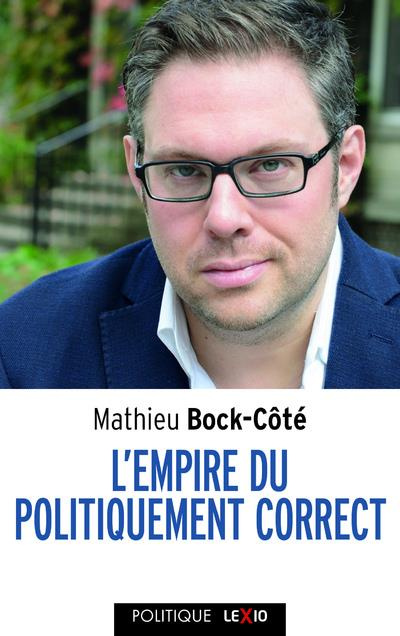 Emprunter L'empire du politiquement correct. Essai sur la respectabilité politico-médiatique livre
