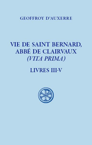 Emprunter Vie de saint Bernard, abbé de Clairvaux. Tome 2 livre