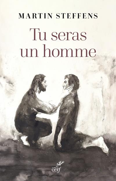 Emprunter Tu seras un homme. La virilité comme promesse livre
