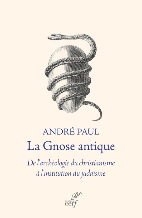 Emprunter La Gnose antique. De l'archéologie du christianisme à l'institution du judaïsme livre
