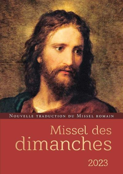 Emprunter Missel des dimanches. Année liturgique du 27 novembre 2022 au 2 décembre 2023. Lectures de l'année A livre