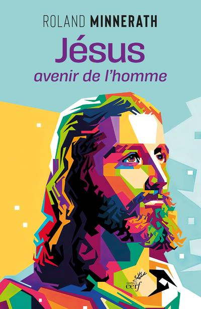 Emprunter Jésus, avenir de l'homme livre