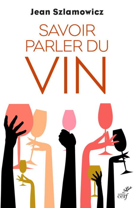 Emprunter Savoir parler du vin livre