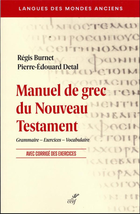 Emprunter Manuel de grec du Nouveau Testament. Grammaire, exercices, vocabulaire livre