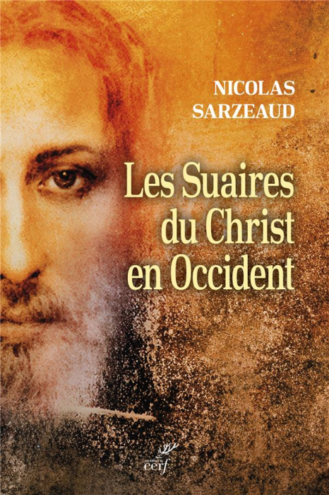 Emprunter Les Suaires du Christ en Occident. livre