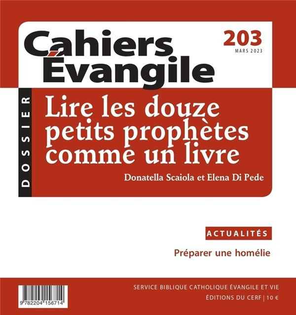 Emprunter Cahier Evangile n203 - Lire les douze petits prophètes comme un livre livre