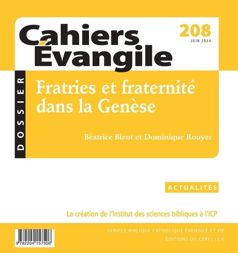 Emprunter Cahiers Evangile N° 208, juin 2024 : Fratries et fraternité dans la Genèse livre