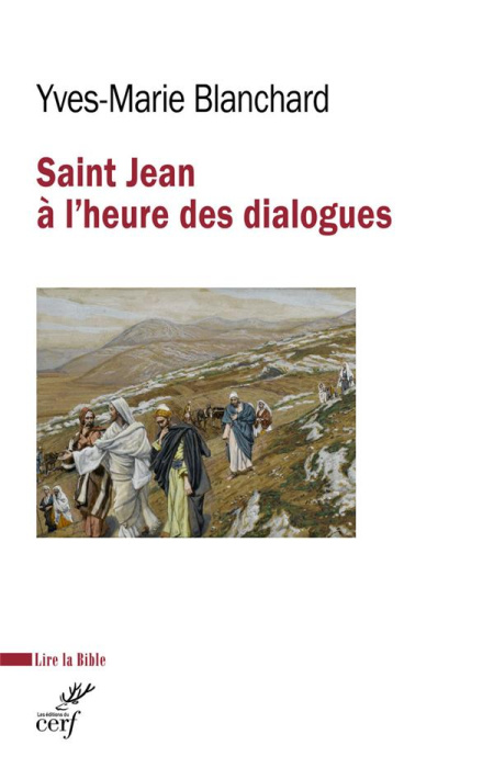 Emprunter Saint Jean à l'heure des dialogues. Judéo-chrétien, oecuménique, interreligieux livre