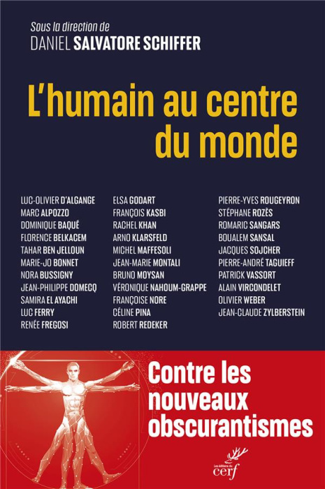 Emprunter L'humain au centre du monde. Pour un humanisme des temps présents et à venir livre