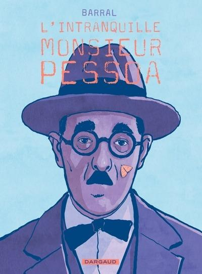 Emprunter L'intranquille monsieur Pessoa livre