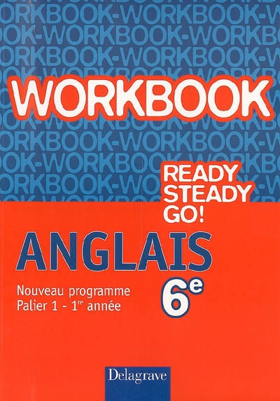 Emprunter Anglais 6e Ready steady go! Workbook livre