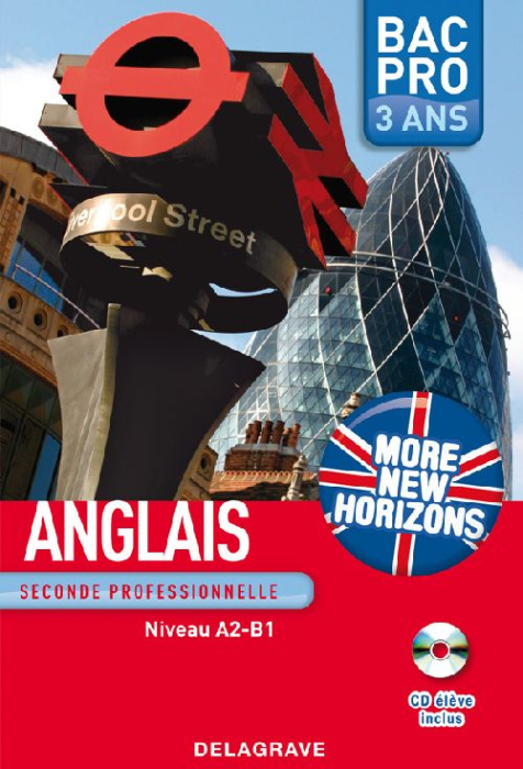 Emprunter More New Horizon Anglais 2nde Niveau A2-B1 Bac Pro 3 ans. Avec 1 CD audio livre