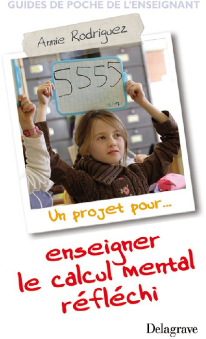 Emprunter Un projet pour... enseigner le calcul mental réflechi livre