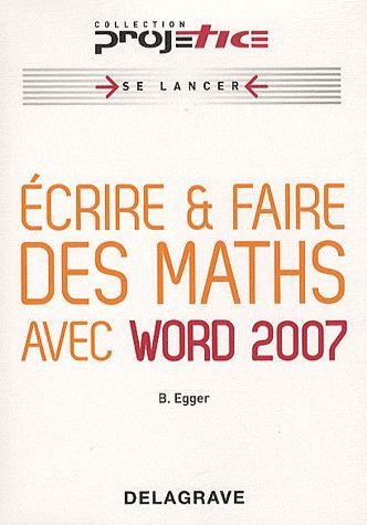 Emprunter Ecrire & faire des maths avec word 2007 livre