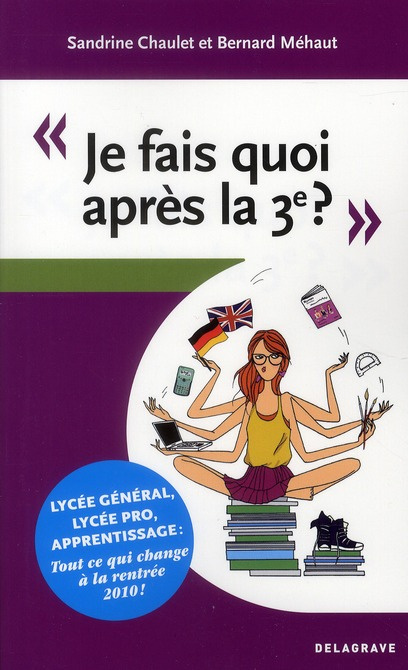 Emprunter Je fais quoi après la 3e ? livre