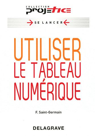 Emprunter Utiliser le tableau numérique livre
