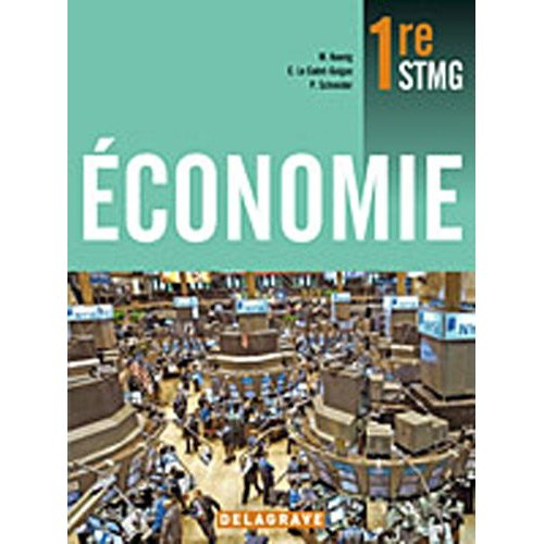 Emprunter Economie STMG 1e. Livre de l'élève livre