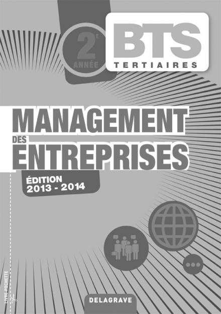 Emprunter Management des entreprises BTS 2e année. Livre du professeur, Edition 2013-2014 livre