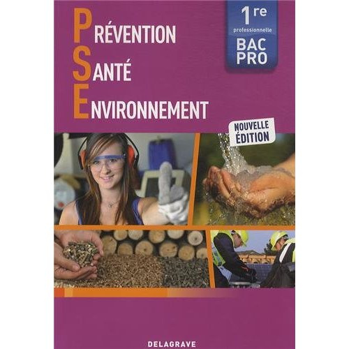 Emprunter Prévention Santé Environnement 1e bac pro livre