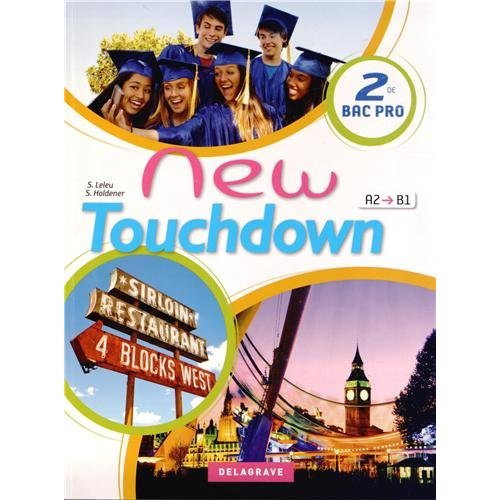 Emprunter Anglais 2e Bac Pro New Touchdown A2-B1 livre