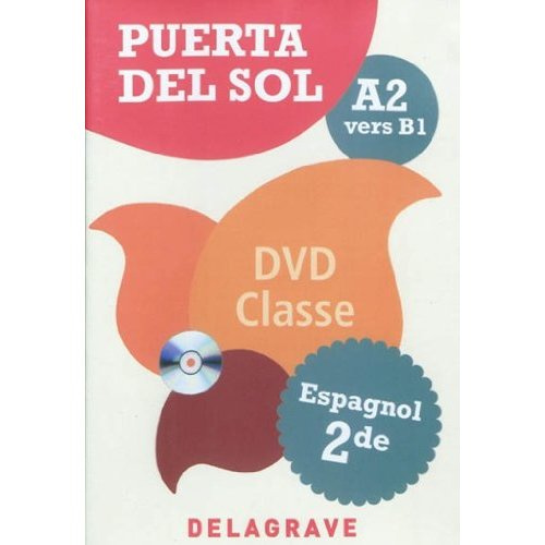 Emprunter PUERTA DEL SOL ESPAGNOL 2DE - DVD CLASSE - NIVEAU A2 VERS B1 livre