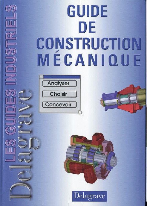 Emprunter Guide de construction mécanique livre