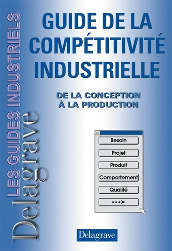 Emprunter Guide de la compétitivité industrielle. De la conception à la production livre