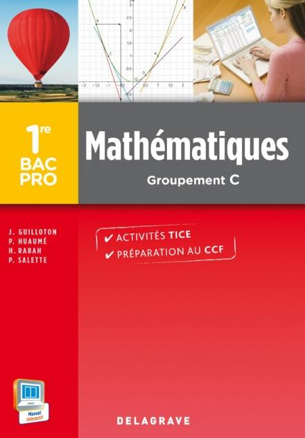 Emprunter Mathématiques 1e Bac Pro Tertiaires Groupement 5 livre
