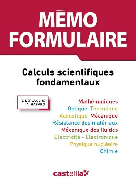 Emprunter Mémo formulaire. Calculs scientifiques fondamentaux livre