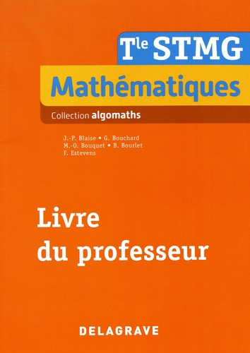 Emprunter Mathématiques Tle STMG Algomaths. Livre du professeur, Edition 2017 livre