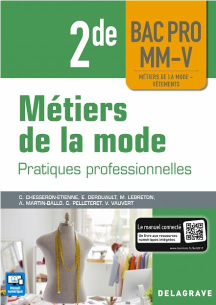 Emprunter Métiers de la mode : Pratiques professionnelles Vêtements 2de Bac Pro. Pochette élève, Edition 2018 livre
