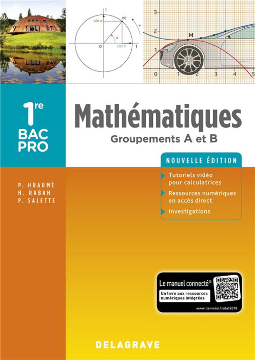 Emprunter Mathématiques 1re Bac Pro Groupements A et B. Edition 2018 livre
