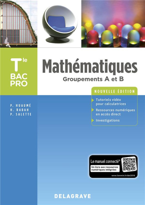 Emprunter Mathématiques Tle Bac Pro groupements A et B. Edition 2018 livre