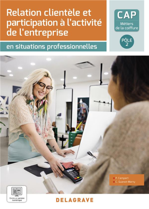 Emprunter CAP Métiers de la coiffure Pôle 2. Relation clientèle et participation à l’activité de l’entreprise livre