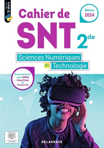 Emprunter Sciences numériques et Technologie (SNT) 2de. Cahier, Edition 2024 livre