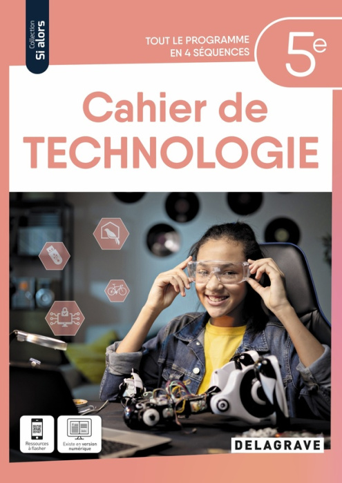 Emprunter Technologie 5e Si alors. Cahier élève, Edition 2024 livre